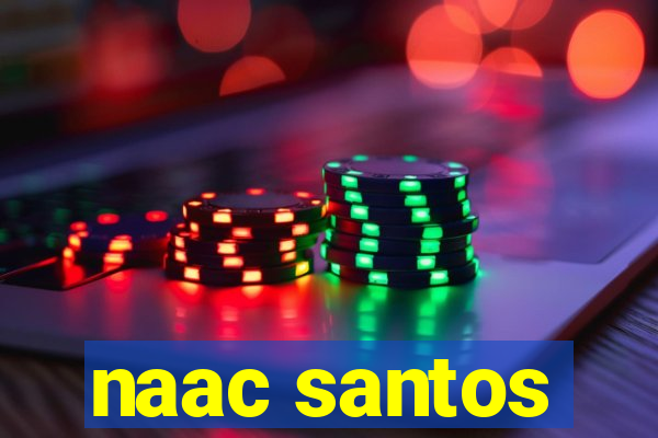 naac santos